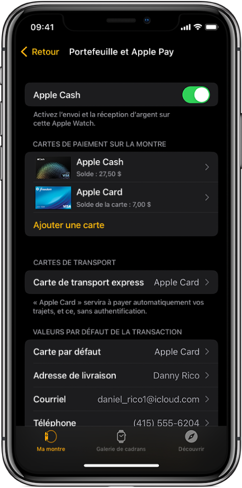 L’écran Portefeuille et Apple Pay dans l’app Watch sur l’iPhone. L’écran affiche des cartes ajoutées à l’Apple Watch, la carte que vous avez choisi d’utiliser pour le transport express et les réglages de transactions par défaut.