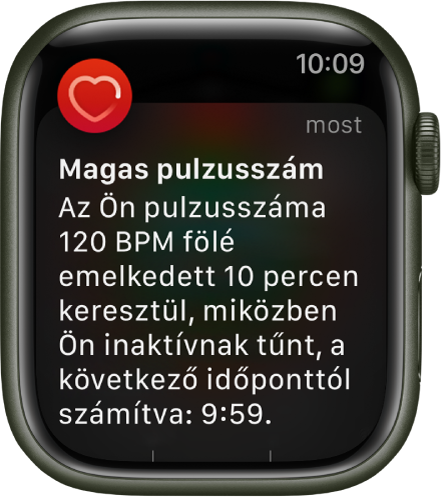 A Magas pulzusszám képernyője; értesítés jelzi, hogy a pulzusszáma 120 BPM fölé emelkedett 10 perc inaktivitás közben.