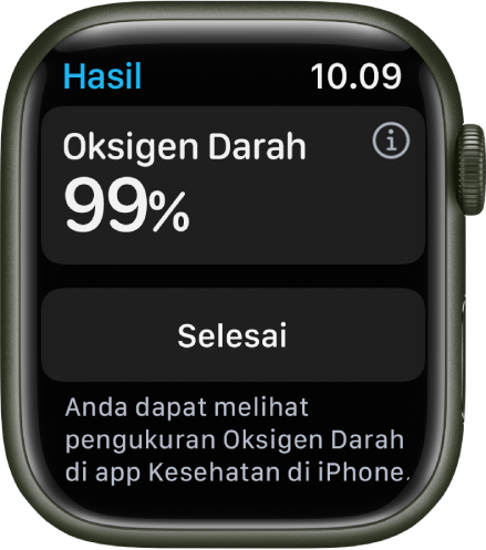 Layar hasil Oksigen Darah menampilkan saturasi oksigen darah 99 persen. Tombol Selesai di bawah.