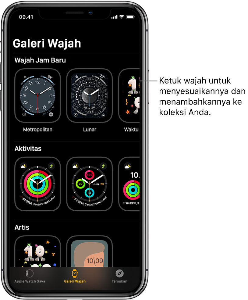 App Apple Watch dibuka ke Galeri Wajah. Baris atas menampilkan wajah yang baru, baris berikutnya menampilkan wajah jam yang dikelompokkan menurut jenis—Aktivitas dan Artis, misalnya. Anda dapat menggulir untuk melihat wajah lainnya yang dikelompokkan menurut jenis.