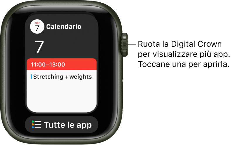 Il Dock che mostra l'app Calendario con sotto il pulsante “Tutte le app”. Ruota la Digital Crown per visualizzare altre app. Toccane una per aprirla.