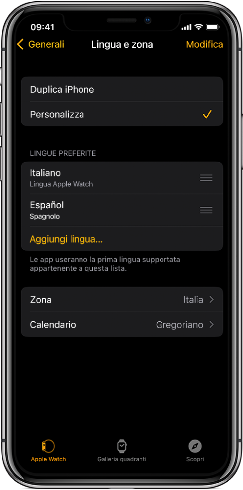 La schermata “Lingua e Zona” nell'app Watch con inglese e spagnolo sotto alle lingue preferite.
