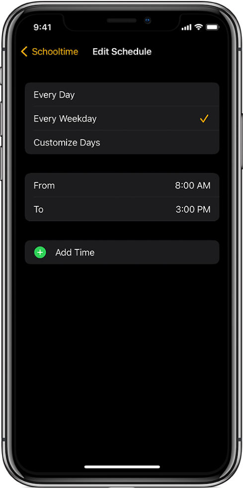 iPhone tālrunī redzams ciparnīcas Schooltime ekrāns Edit Schedule. Augšā ir izvēles iespējas Every Day, Every Weekday un Customize Days; atlasīta iespēja Every Weekday. Ekrāna vidū ir laiki From un To, un zem tiem ir poga Add Time.