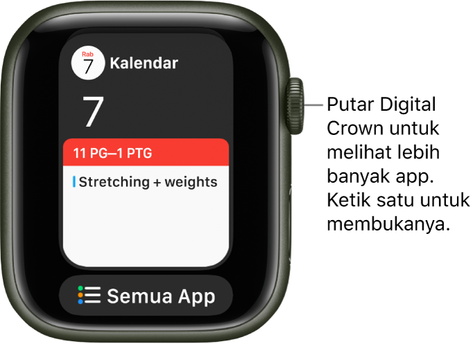 Dok menunjukkan app Kalendar dengan butang Semua App di bawah. Putar Digital Crown untuk melihat lebih banyak app. Ketik satu untuk membukanya.