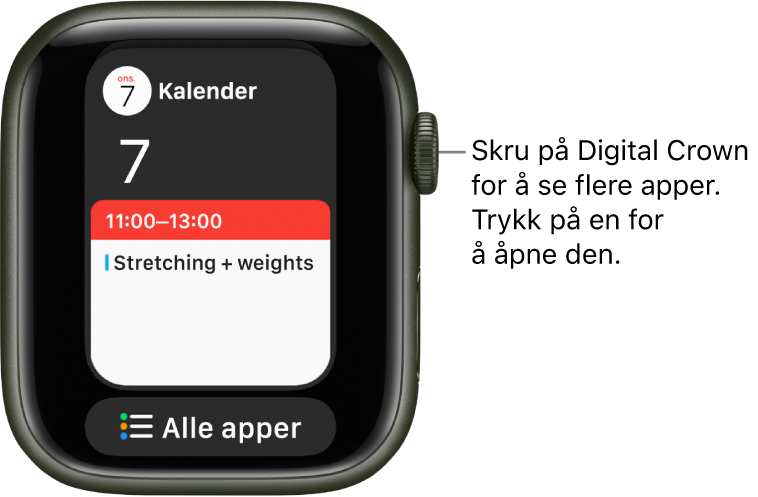 Dock som viser Kalender-appen med en Alle apper-knapp under. Skru på Digital Crown for å se flere apper. Trykk på en for å åpne den.