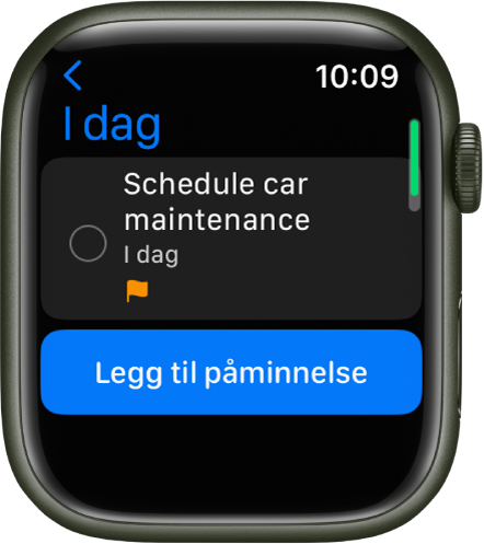 Påminnelser-appen som viser en påminnelse i I dag-listen. Påminnelsen vises øverst på skjermen, og under vises knappen Legg til påminnelse.