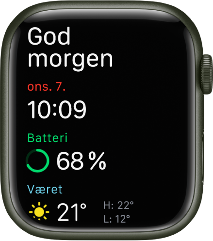 Apple Watch som viser oppvåkningsskjermen. Ordene God morgen vises øverst. Dato, klokkeslett, batteriprosent og været vises nedenfor.