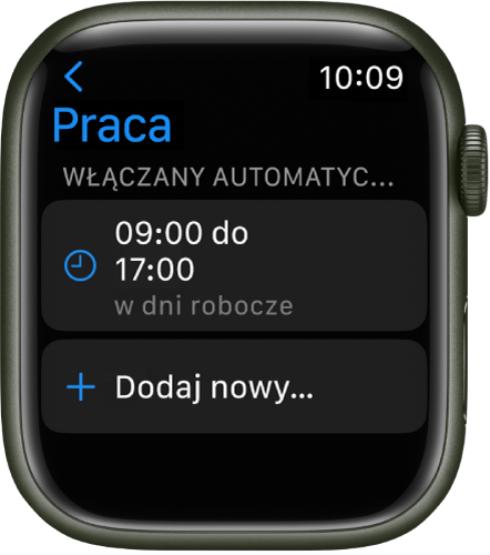 Ekran trybu skupienia Praca; harmonogram wskazuje, że ma on być aktywny w dni robocze w godzinach 9:00­17:00. Na dole widoczny jest przycisk Dodaj nowy.