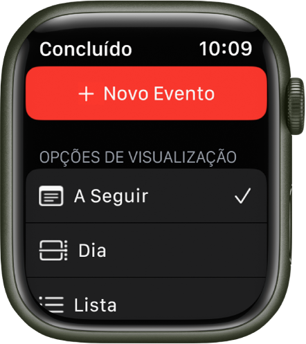 Tela do app Calendário mostrando um botão Novo Evento na parte superior e três opções de visualização abaixo: A Seguir, Dia e Lista.