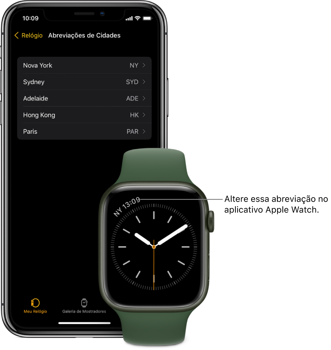 Um iPhone e um Apple Watch lado a lado. A tela do Apple Watch mostra a hora em Nova Iorque, com a abreviação NYC. A tela do iPhone mostra a lista de cidades nos ajustes de Abreviações de Cidades, nos ajustes do Relógio, no app Apple Watch.