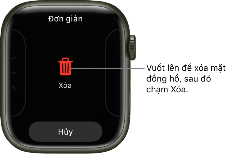Màn hình Apple Watch đang hiển thị các nút Xóa và Hủy, xuất hiện sau khi bạn vuốt đến một mặt đồng hồ, sau đó vuốt mặt đồng hồ lên để xóa.