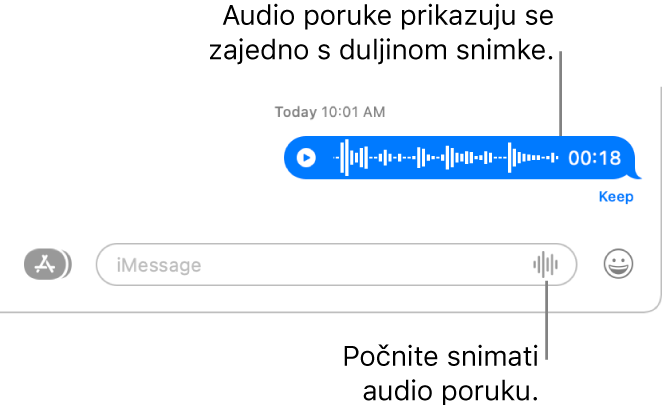 Razgovor u Porukama s tipkom Snimi audio pored tekstualnog polja na dnu prozora. Audio poruka prikazuje se s duljinom snimke u razgovoru.