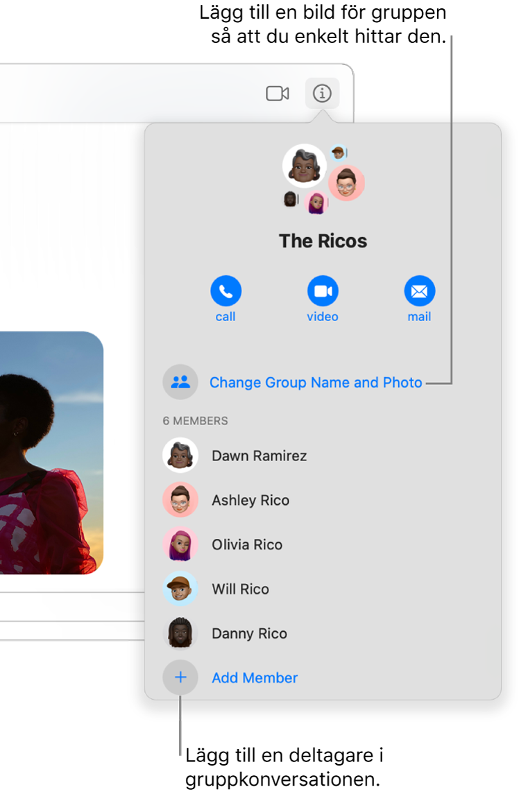 Fönstret Detaljer som visas när du har klickat på detaljknappen i en gruppkonversation. Lägg till medlem visas under namnet på den sista deltagaren i listan. Du kan ändra gruppens namn och bild precis ovanför namnen på deltagarna.