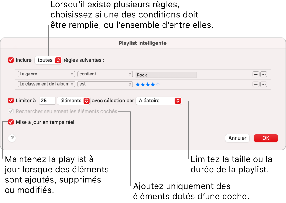 La zone de dialogue « Playlist intelligente » : Dans le coin supérieur gauche, sélectionnez Inclure, puis indiquez les critères de la playlist (comme Genre ou Classement). Continuez d’ajouter ou de supprimer des règles en cliquant sur le bouton Ajouter ou Supprimer en haut à droite. Sélectionnez différentes options dans la partie inférieure de la zone de dialogue, comme la limitation de la taille ou de la durée d’une playlist, l’utilisation exclusive des éléments cochés ou la mise à jour de la playlist par Musique lorsque votre bibliothèque est modifiée.