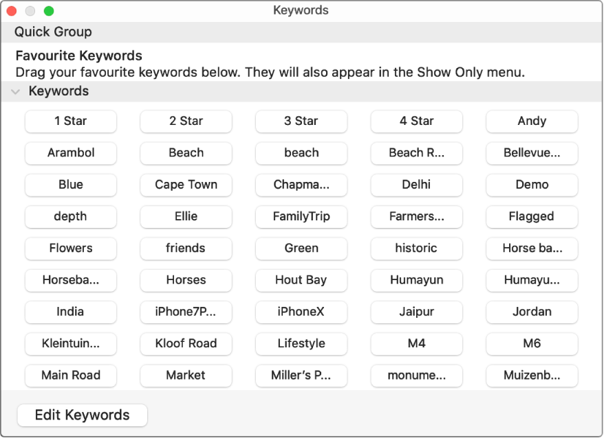 Keywords in the Keyword Manager window, with the Quick Group area at the top and an Edit Keywords button in the lower left.