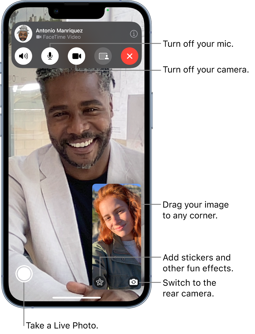 The FaceTime screen showing a call in progress. Your image appears in a small rectangle in the lower right, and the image of the other person fills the rest of the screen. Across the bottom of the screen are the Live Photo, Effects, and Flip to Back Camera buttons. The FaceTime controls are at the top of the screen, including the Open Messages, Audio, Mute Off, Camera On, and Share Content buttons. At the top of the controls are the name or Apple ID of the person you’re talking to, and the Leave Call button.