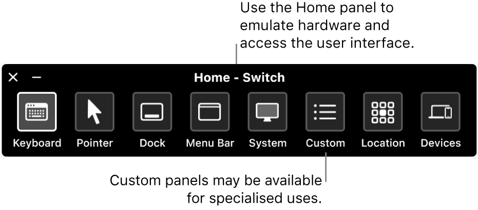 The Switch Control Home panel, which includes, from left to right, buttons to control the keyboard, pointer, Dock, menu bar, system controls, custom panels, screen location and other devices.