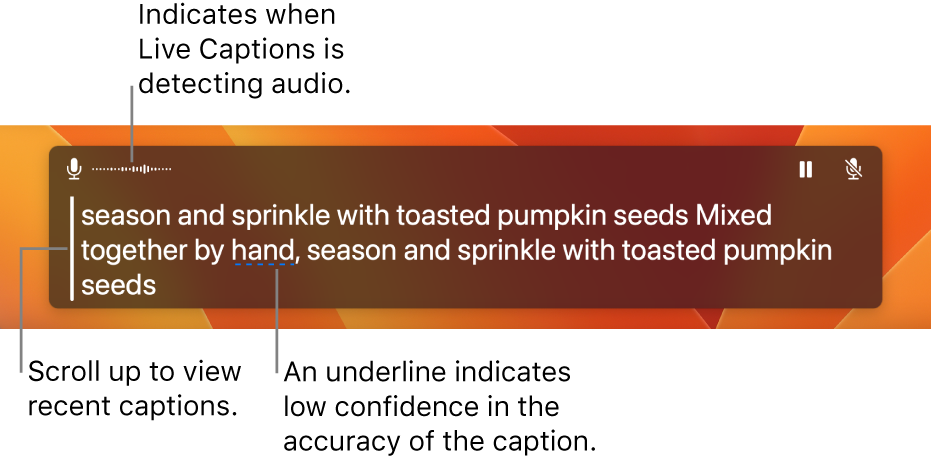 A real-time transcription of the computer’s microphone audio is shown as scrollable text in the Live Captions window. An underlined word indicates low confidence in the accuracy of that caption.