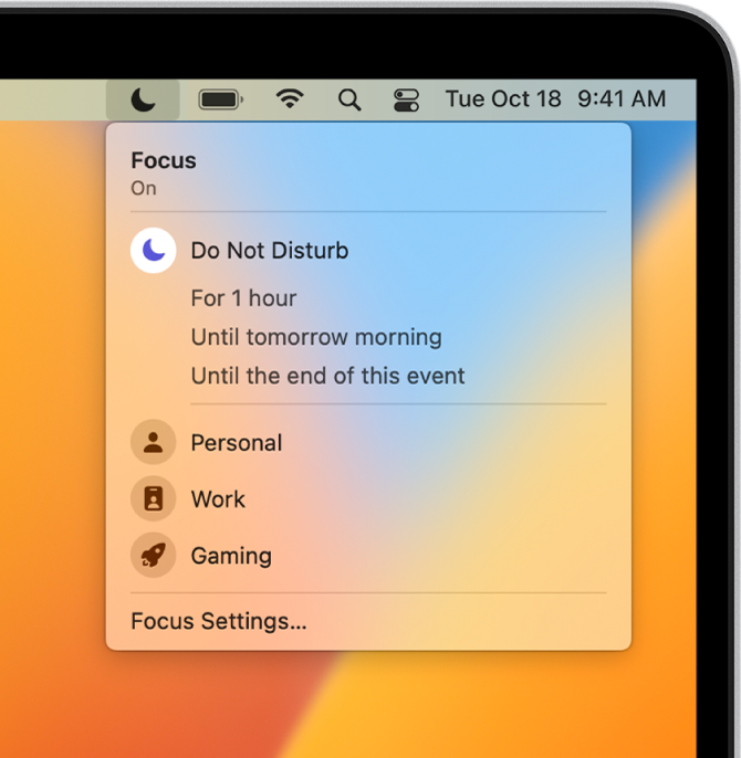 The Focus status menu open to show the Focus list, including Personal, Work, Study, and others. Do Not Disturb is at the top of the list and is on for one hour.
