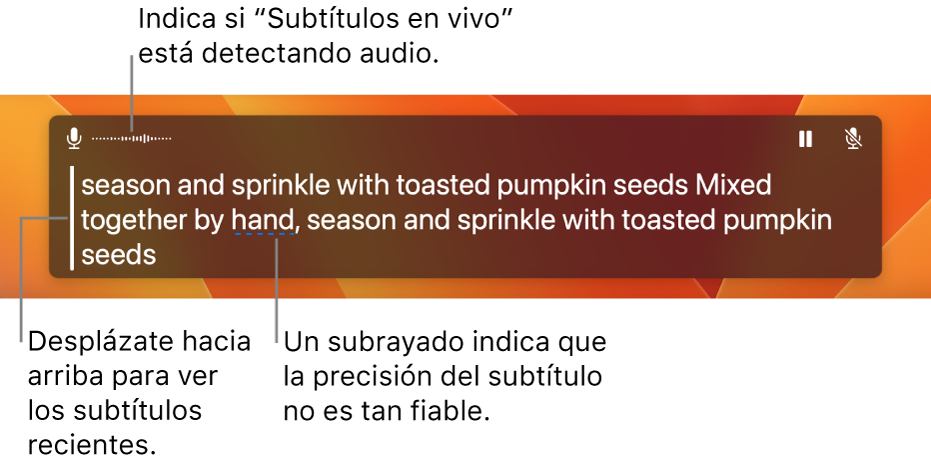 En la ventana de subtítulos en vivo aparece como texto desplazable una transcripción en tiempo real del audio del micrófono. Las palabras subrayadas indican que la precisión de ese texto es de poca confianza.