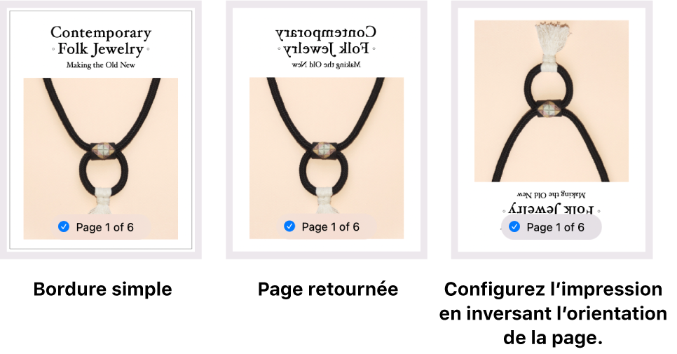 Exemples d’aperçus de pages, l’une d’elles présentant une bordure à une ligne, une autre avec une image retournée et encore une autre avec une image configurée pour être imprimée à l’envers.