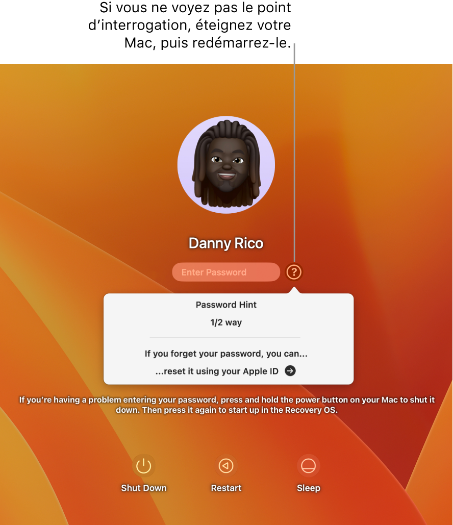 Écran d’ouverture de session du Mac, affichant votre indice de mot de passe et des instructions pour la réinitialisation de votre mot de passe.