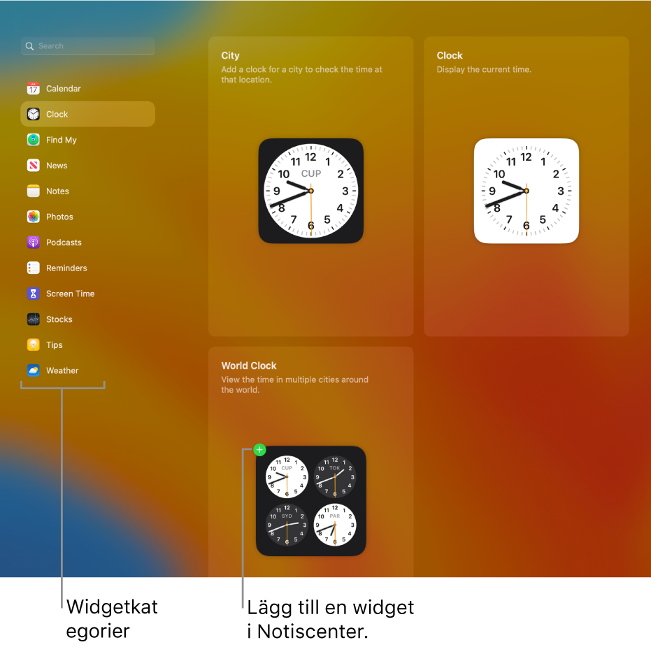 Listan över widgetkategorier där klockkategorin är markerad. Widgetarna Stad, Klocka och Världsklocka visas. Ett grönt plustecken på Världsklocka visar att den kan läggas till i Notiscenter.