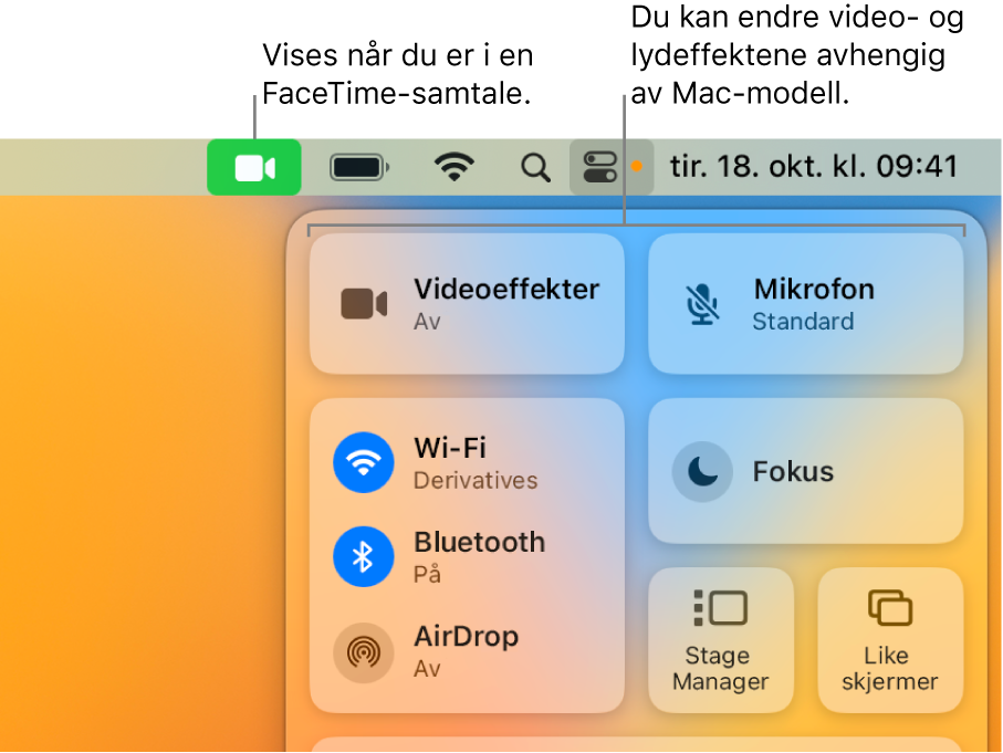 Kontrollsenter, øverst til høyre på Mac-skjermen, som viser FaceTime-symbolet (som vises når du er i en FaceTime-samtale) og Videoeffekter og Mikrofonmodus (som endrer videoen eller effektene, avhengig av Macen).