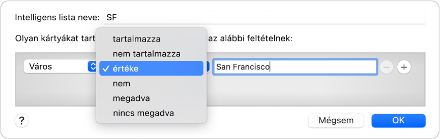 Az Intelligens lista párbeszédpanel, amelyen egy SF nevű lista és három kritériummal rendelkező feltétel látható.
