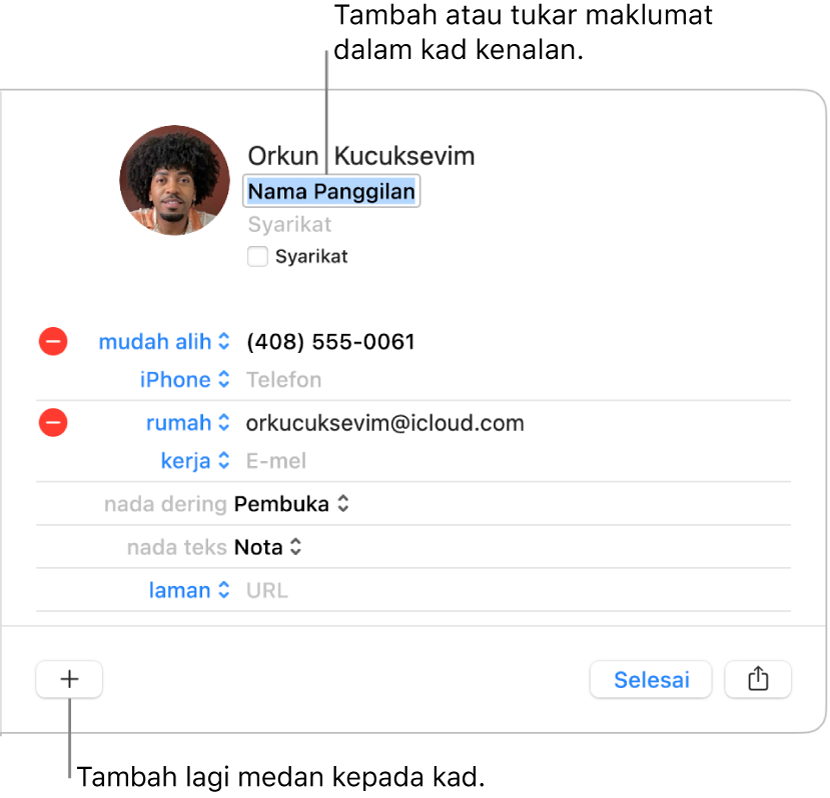 Kad kenalan menunjukkan medan nama panggilan di bawah nama kenalan dan butang di bahagian bawah tetingkap untuk menambah lebih medan ke kad.