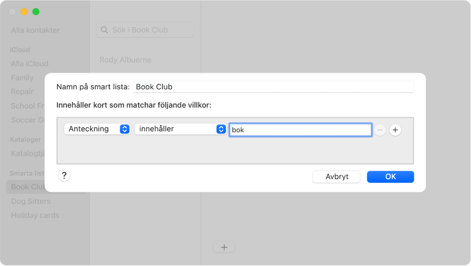 Fönstret för att lägga till en smart lista, med en lista som heter Bokklubb och som innehåller kontakter med ordet ”bok” i anteckningsfältet.