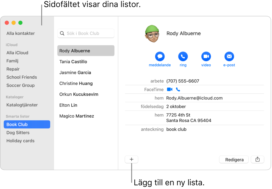 Fönstret Kontakter med sidofältet med listor, bland annat Cykellista, och knappen för att lägga till en ny lista längst ned på ett kontaktkort.