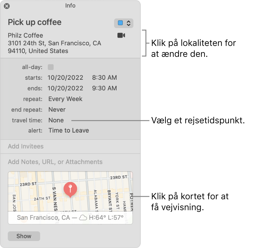 Infovinduet for en begivenhed, med markøren over lokalmenuen Rejsetid. Klik på lokaliteten for at ændre den. Vælg en rejsetid på lokalmenuen. Klik på kortet for at få vejvisning.