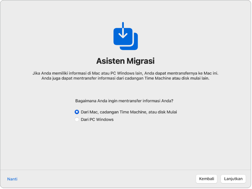 Layar dari Asisten Pengaturan yang bertuliskan “Asisten Migrasi”. Kotak centang untuk mentransfer informasi dari Mac dipilih.