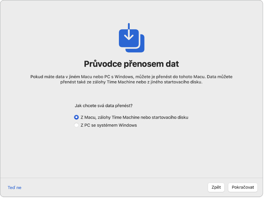 Obrazovka Průvodce nastavením s nadpisem „Průvodce přenosem dat“. Na obrazovce je zaškrtnuté políčko přenosu dat z Macu.