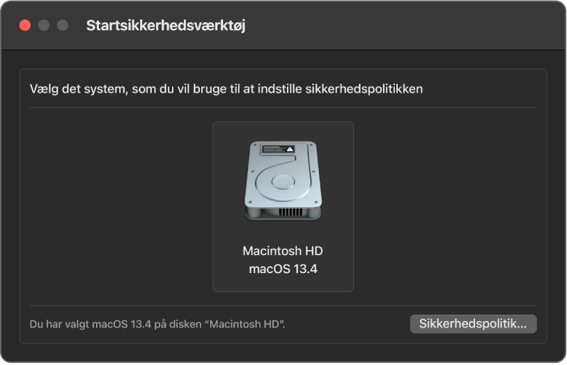 Vinduet Startsikkerhedsværktøj er åbent, og Macintosh HD med macOS 13.4 er valgt.