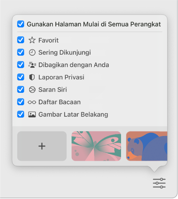 Menu pop-up Sesuaikan Safari dengan kotak centang untuk Favorit, Sering Dikunjungi, Dibagikan dengan Anda, Laporan Privasi, Saran Siri, Daftar Bacaan, dan Gambar Latar Belakang.