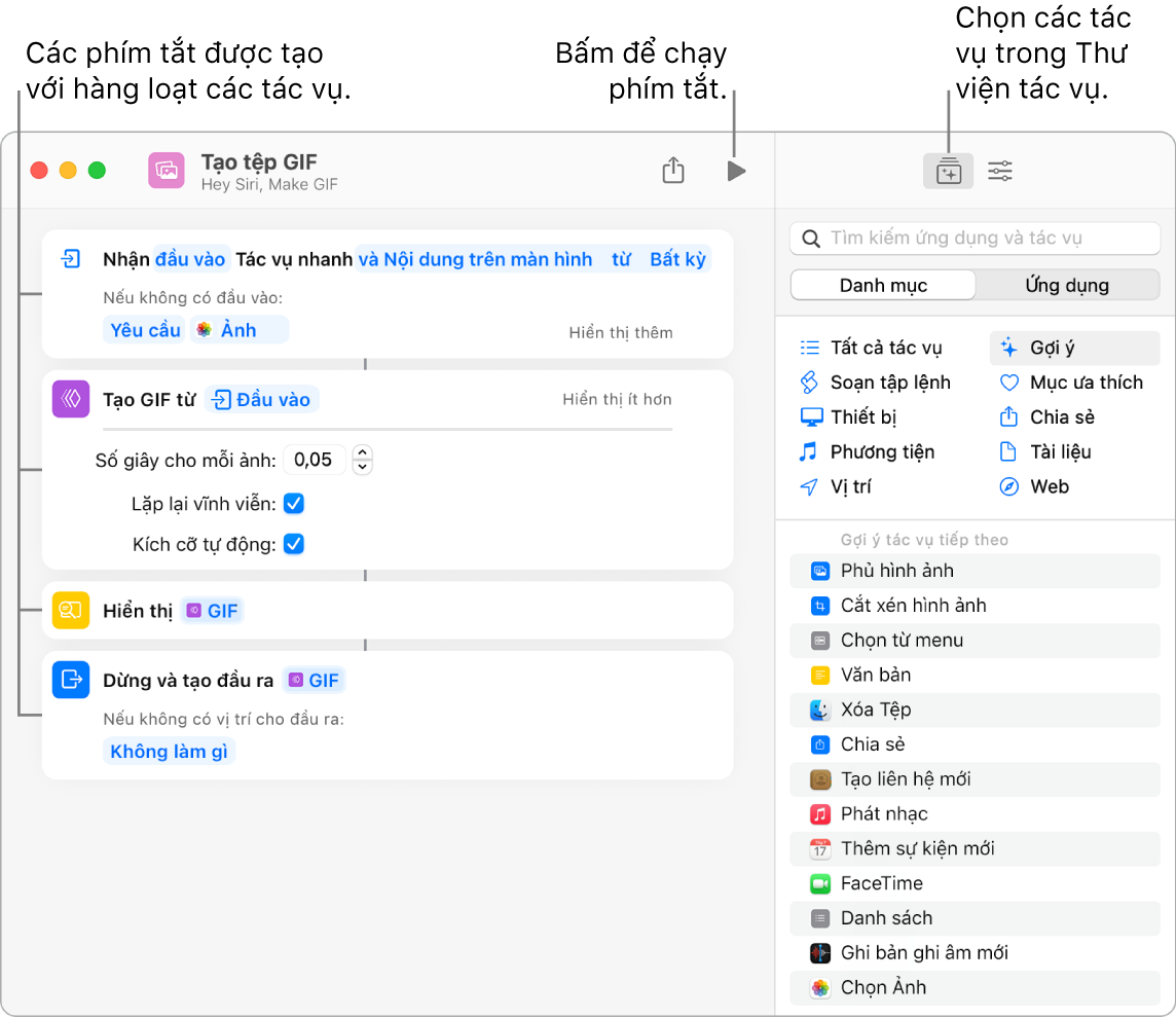 Trình sửa phím tắt Tạo GIF ở bên trái và thư viện tác vụ ở bên phải.