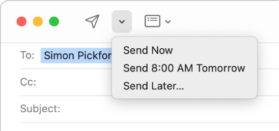 A menu in the message window showing different options for sending an email — Send Now, Send 8:00 AM Tomorrow and Send Later.