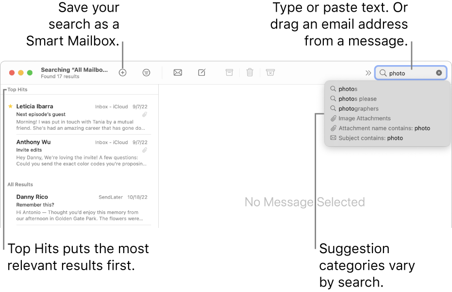 The mailbox being searched is highlighted in the search bar. To search a different mailbox, click its name. You can type or paste text into the search field, or drag an email address from a message. As you type, suggestions appear below the search field. They are organised into categories, such as Subject or Attachments, depending on your search text. Top Hits puts the most relevant results first.