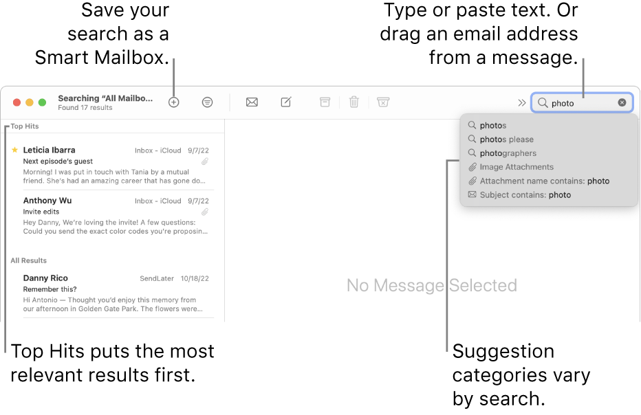 The mailbox being searched is highlighted in the search bar. To search a different mailbox, click its name. You can type or paste text into the search field, or drag an email address from a message. As you type, suggestions appear below the search field. They are organized into categories, such as Subject or Attachments, depending on your search text. Top Hits puts the most relevant results first.