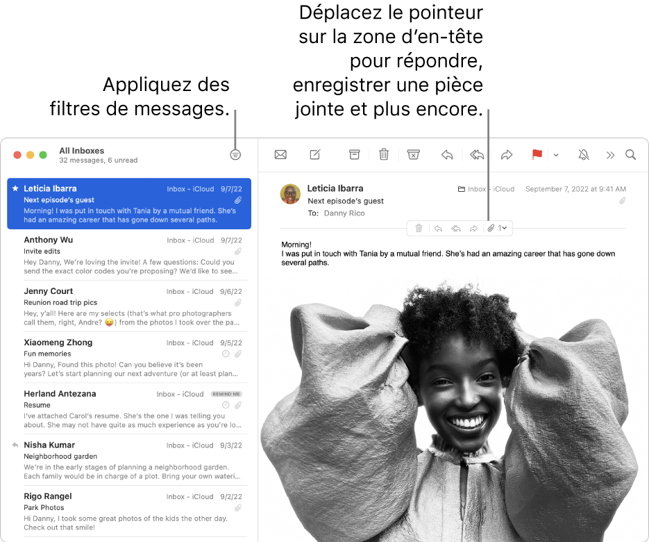 La fenêtre Mail. Cliquez sur le bouton Filtrer dans la barre d’outils pour appliquer les filtres de messages. Pour afficher les boutons permettant de répondre à un message, de sauvegarder des pièces jointes et autres, placez le pointeur sur la zone d’en-tête d’un message.