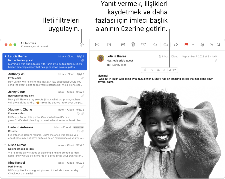 Mail penceresi. İleti filtrelerini uygulamak için araç çubuğunda Filtrele düğmesini tıklayın. Yanıtlama, ilişikleri kaydetme ve daha fazlasına ilişkin düğmeleri göstermek için imleci iletinin başlık alanına götürün.