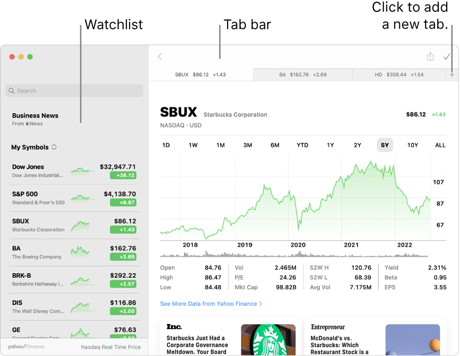 A Stocks window showing the watchlist on the left with one ticker symbol selected, and the corresponding chart and news feed in the right pane. Tabs for selected ticker symbols are across the top of the window, along with a plus sign which can be used to add a new tab.