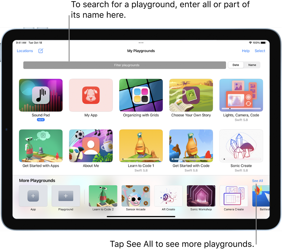 The My Playgrounds screen, showing the playgrounds you’ve downloaded or created and the filter field at the top, where you can enter part or all of a name to show only playgrounds whose names contain that text. The See All button, which takes you to the More Playgrounds screen, is near the bottom right.