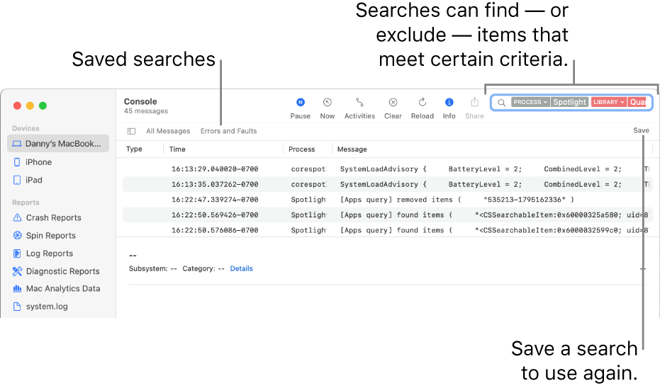 The Console window with search criteria entered. Searches can include and exclude logs or activities based on various categories.