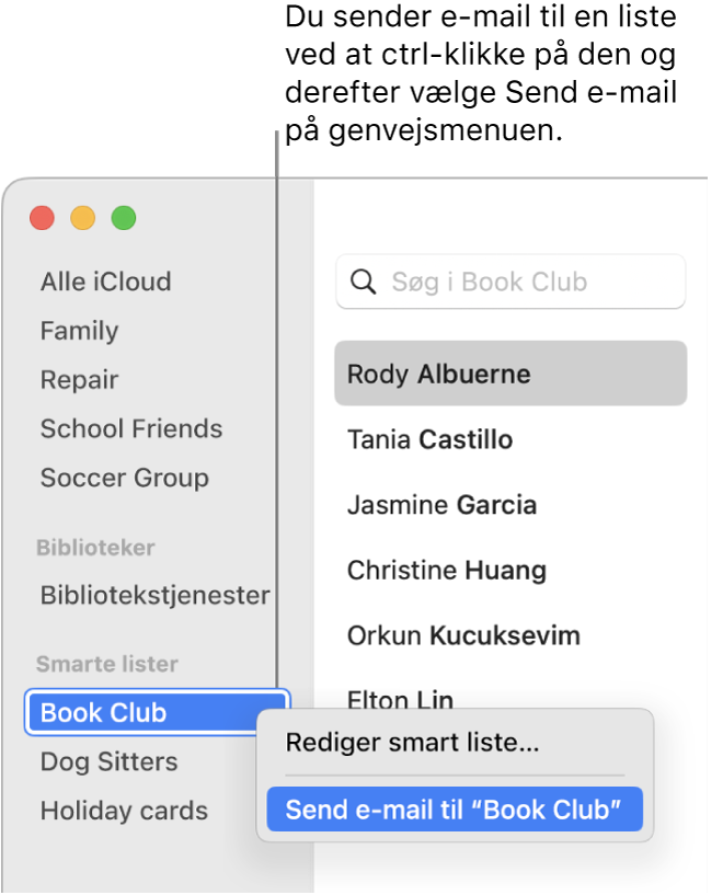 Indholdoversigten i Kontakter viser lokalmenuen med kommandoen til afsendelse af e-mail til den valgte liste.