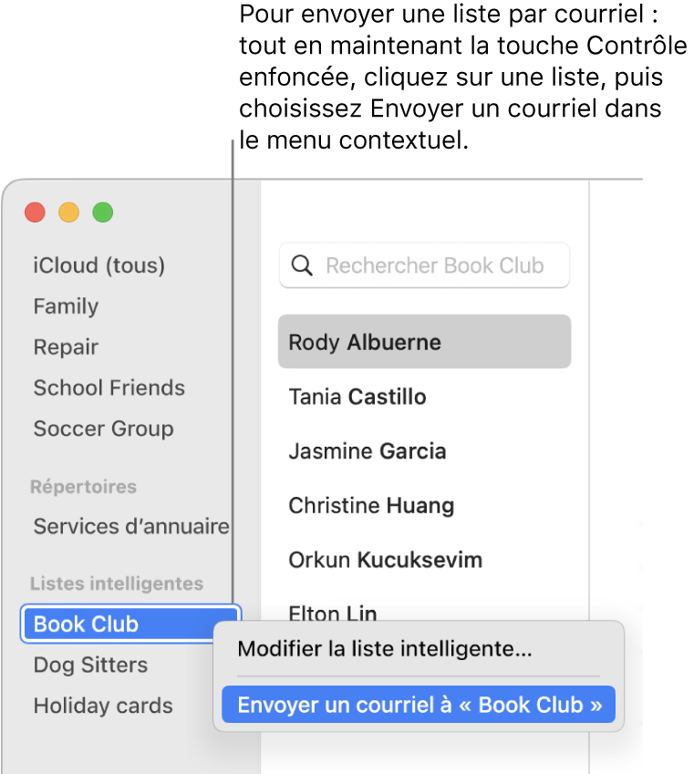 La barre latérale de Contacts qui affiche le menu contextuel avec la commande permettant d’envoyer un courriel à la liste sélectionnée.