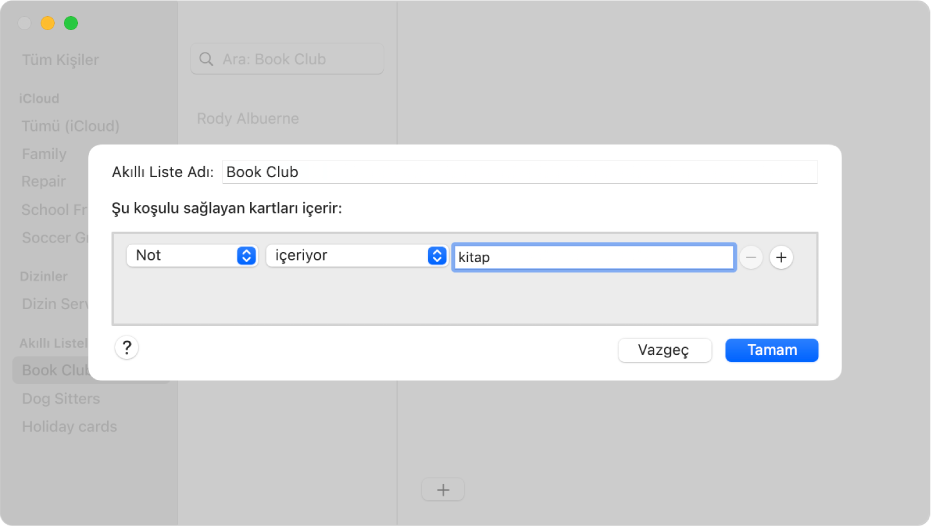 Not alanında “kitap” sözcüğü olan kişileri içeren ve liste adının Kitap Kulübü olduğu akıllı liste ekleme penceresi.