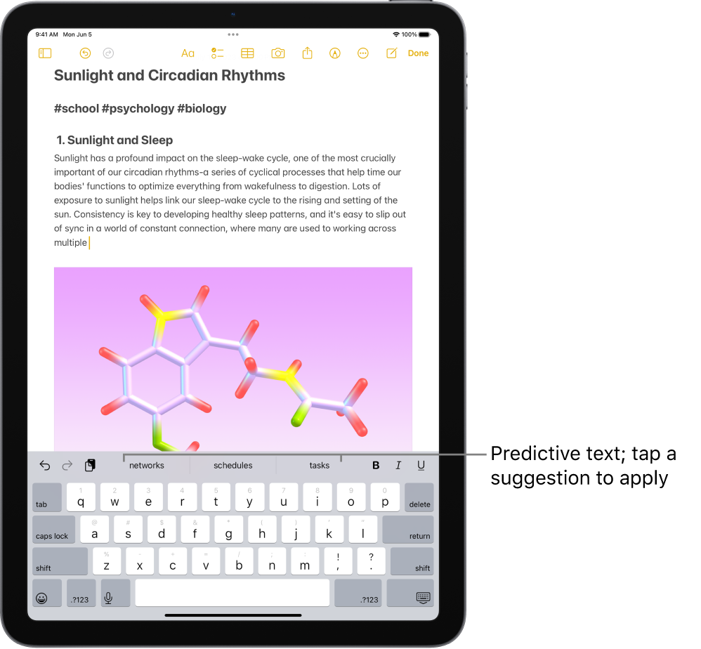 The onscreen keyboard is open in the Notes app. Text is entered in the text field and above the keyboard are predictive text suggestions for the next word.